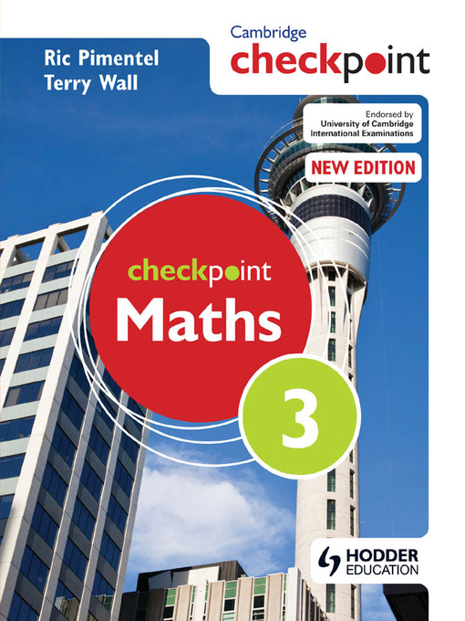 Title details for Cambridge Checkpoint Maths Student's Book 3 by Terry Wall - Available